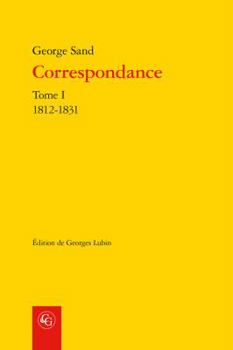 Paperback Correspondance. Tome I: 1812-1831 [French] Book