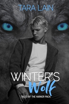 Winter's Wolf - Book #3 of the Tales of the Harker Pack