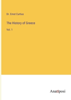 Paperback The History of Greece: Vol. 1 Book