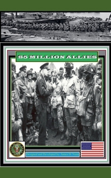 85 Million Allies (Ww2)
