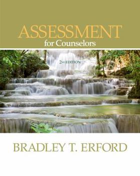 Hardcover Assessment for Counselors (PSY 660 Clinical Assessment and Decision Making) Book