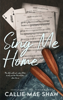 Paperback Sing Me Home: A Small Town, Friends to Lovers Romance Book