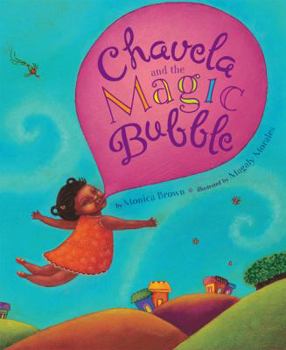 Hardcover Chavela and the Magic Bubble Book