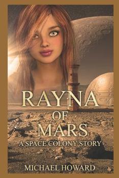 Paperback Rayna of Mars: A Space Colony Story Book