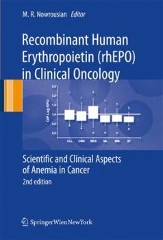Hardcover Recombinant Human Erythropoietin (rhEPO) in Clinical Oncology: Scientific and Clinical Aspects of Anemia in Cancer Book