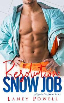 Snow Job (A Resolution Pact Short Story) - Book  of the Resolution Pact