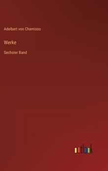 Werke: Sechster Band