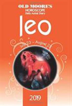 Paperback Old Moore's Horoscopes Leo 2019 (Old Moore's Horoscope Daily Astral Diaries) Book