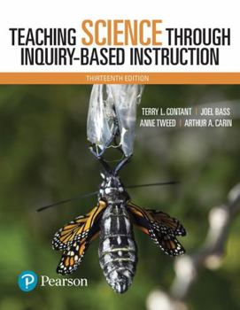 Paperback Teaching Science Through Inquiry-Based Instruction, with Enhanced Pearson Etext -- Access Card Package [With Access Code] Book