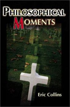 Paperback Philosophical Moments Book