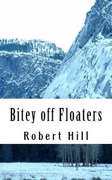 Paperback Bitey off Floaters: BoF Book