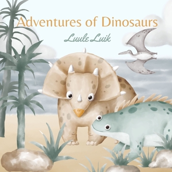 Paperback Adventures of Dinosaurs Book