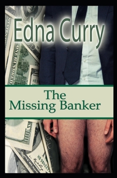 The Missing Banker - Book #3 of the Lady Locksmith Mysteries