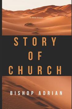 Paperback Story of Church: A New Vision Book