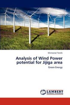 Paperback Analysis of Wind Power Potential for Jijiga Area Book