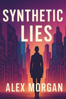 Paperback Synthetic Lies Book