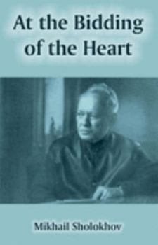 Paperback At the Bidding of the Heart Book