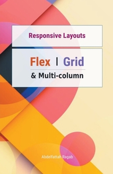 Paperback Responsive Layouts: Flex, Grid and Multi-column Book