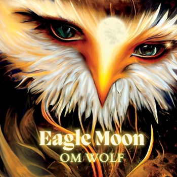 Paperback Eagle Moon Book