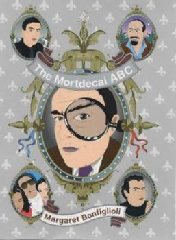 The Mortdecai ABC - Book  of the Charlie Mortdecai