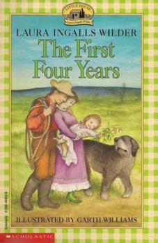 Paperback The First Four Years / Little House On Rocky Ridge / he Shores Of Silver Lake / Little House On The Prairie / The Long Winter / School Days Book