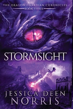 Stormsight (The Dragon Guardian Chronicles)