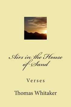 Paperback Airs in the House of Sand: Verses Book