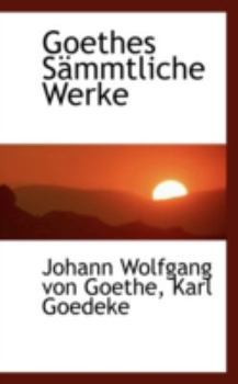 Hardcover Goethes S Mmtliche Werke Book