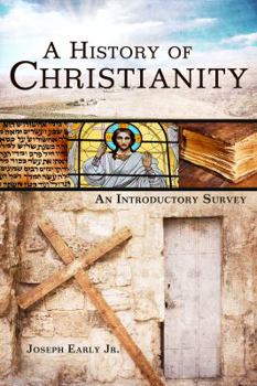 Paperback A History of Christianity: An Introductory Survey Book
