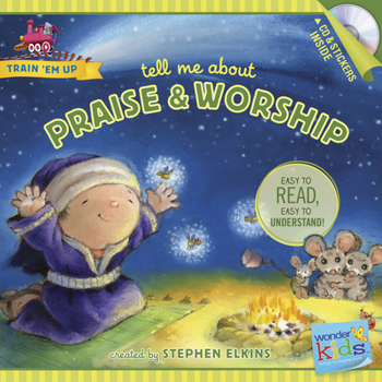 Paperback Tell Me about Praise and Worship Book