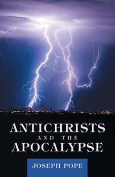 Paperback Antichrists and the Apocalypse Book