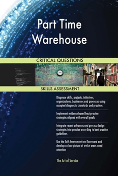 Paperback Part Time Warehouse Critical Questions Skills Assessment Book