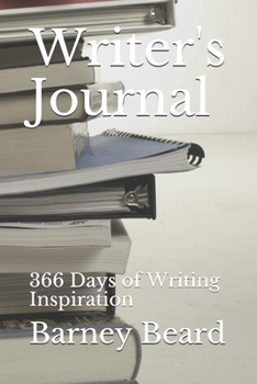 Writer's Journal: 366 Days of Writing Inspiration