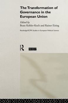 The Transformation of Governance in the European Union