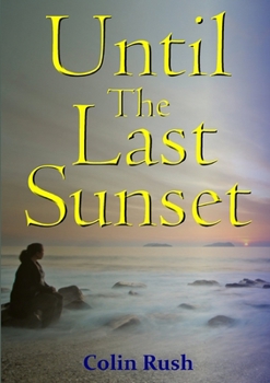 Paperback Until The Last Sunset Book