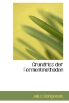 Paperback Grundriss Der Fermentmethoden Book