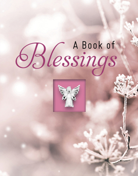 Hardcover A Book of Blessings (Pink) (Deluxe Prayer Book) [Large Print] Book