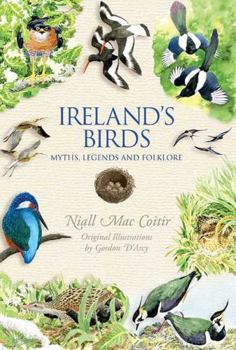 Hardcover Ireland's Birds: Myths, Legends and Folklore Book