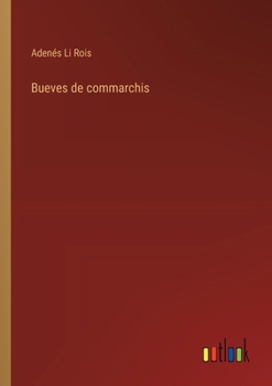 Paperback Bueves de commarchis [French] Book