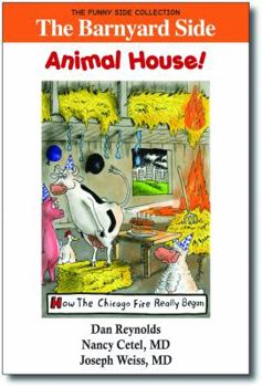 Paperback The Barnyard Side: Animal House!: The Funny Side Collection Book
