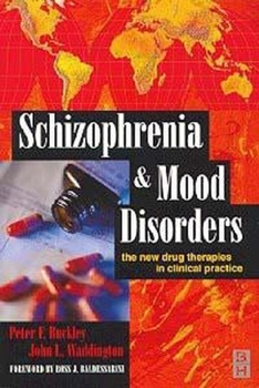 Paperback Schizophrenia and Mood Disorders: The New Drug Therapies in Clinical Practice Book