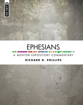 Hardcover Ephesians: A Mentor Expository Commentary Book
