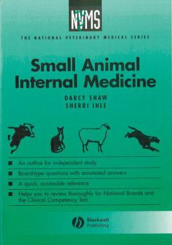 Small Animal Internal Medicine (National Veterinary Medical Series for Independent Study) - Book  of the NVMS: The National Veterinary Medical Series
