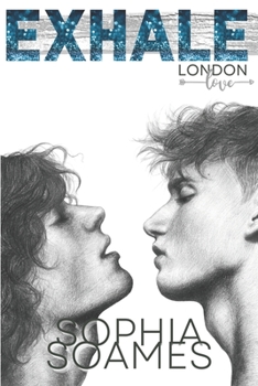 Paperback Exhale: London Love 1.5 Book