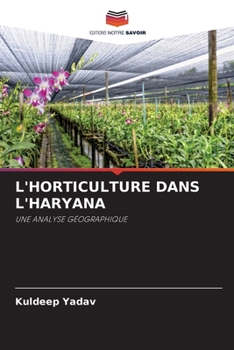 Paperback L'Horticulture Dans l'Haryana [French] Book