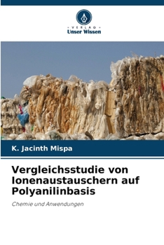 Paperback Vergleichsstudie von Ionenaustauschern auf Polyanilinbasis [German] Book
