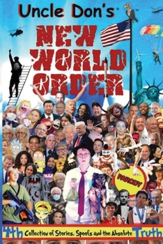 Paperback Uncle Don's New World Order Book
