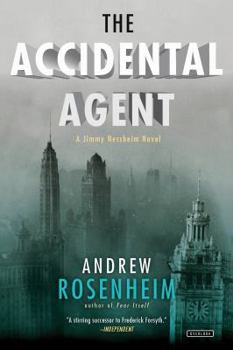 The Accidental Agent - Book #3 of the Jimmy Nessheim