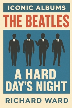 Paperback Iconic Albums - The Beatles - A Hard Days Night Book