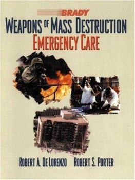 Paperback Weapons of Mass Destruction: Emergency Care Book